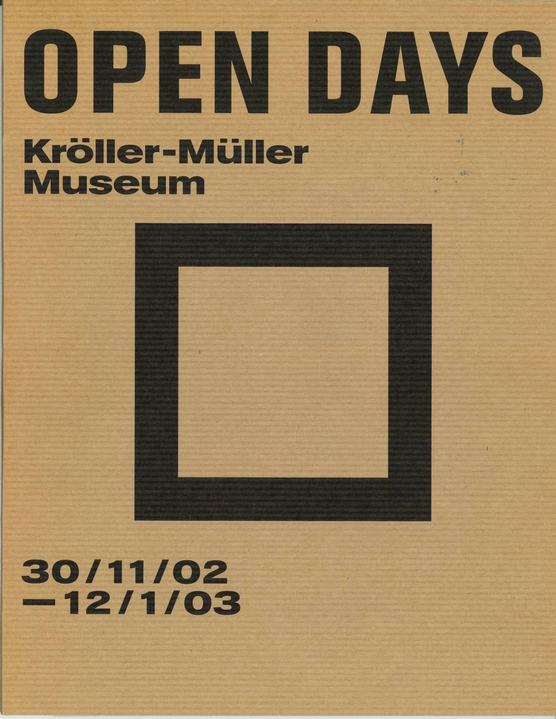 ROMA Publications, Open days; Kröller-Müller Museum, 2002
