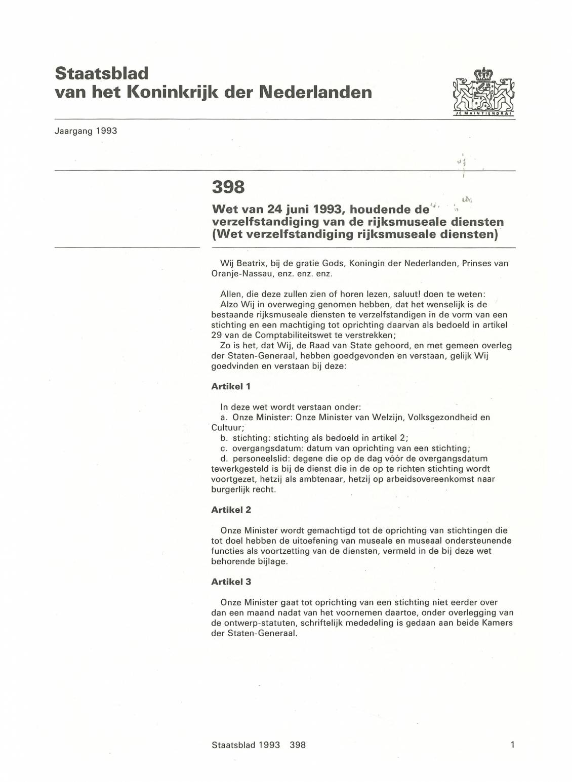 'Law on the autonomy of government museum services' published in the Dutch Official Gazette, 24 June 1993